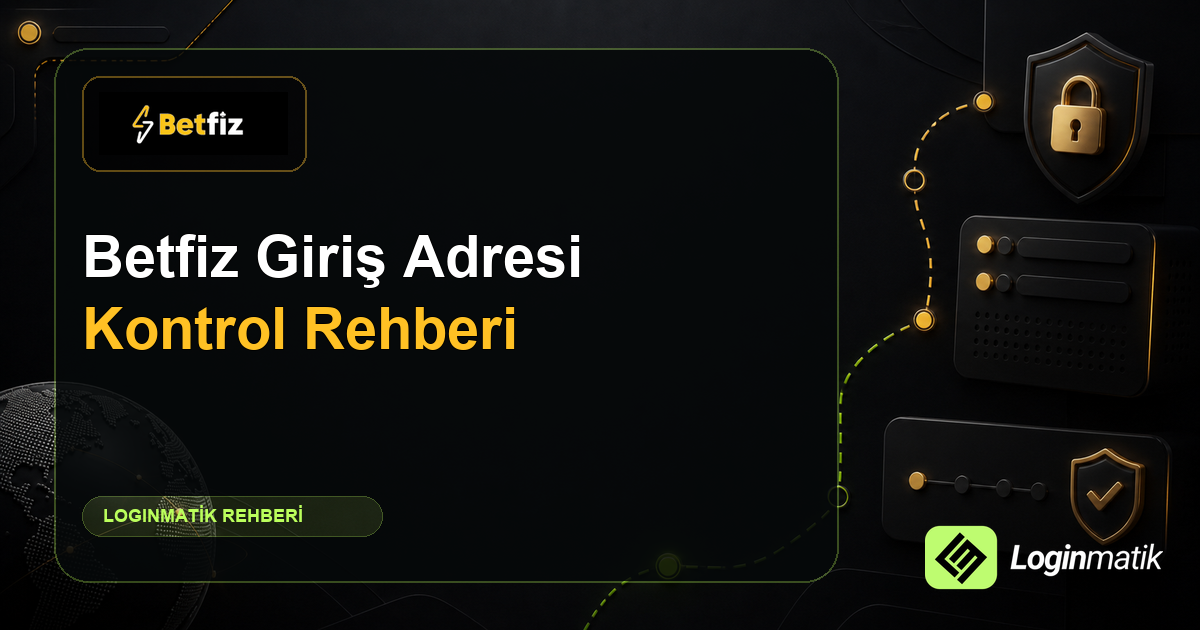 betfiz giriş rehber görseli