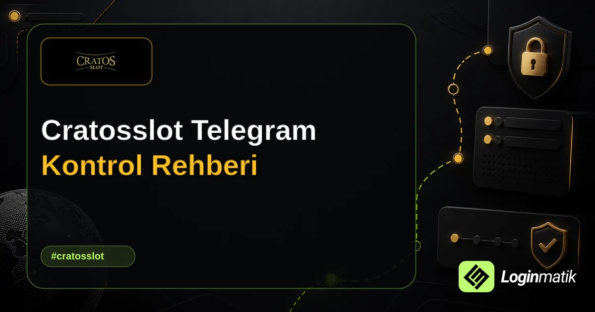 Cratosslot Telegram Kontrol Rehberi - CratosSlot Loginmatik rehber görseli